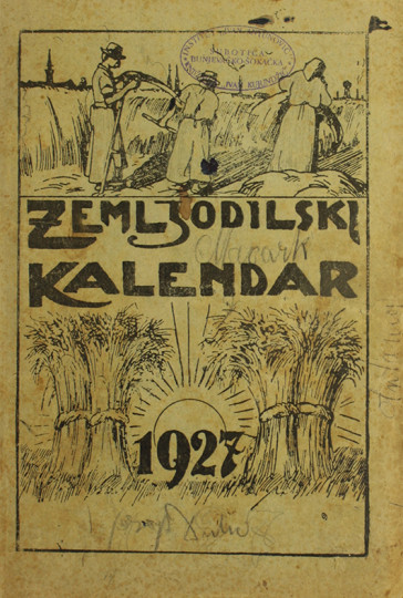 ZEMLJODILSKI kalendar (sa slikama) : za prostu godinu 1927