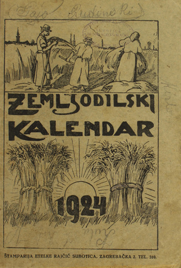 ZEMLJODILSKI kalendar (sa slikama) : za pristupnu godinu 1924