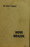 ANDRIĆ, Josip: Nove brazde : tri seljačke pripovijetke