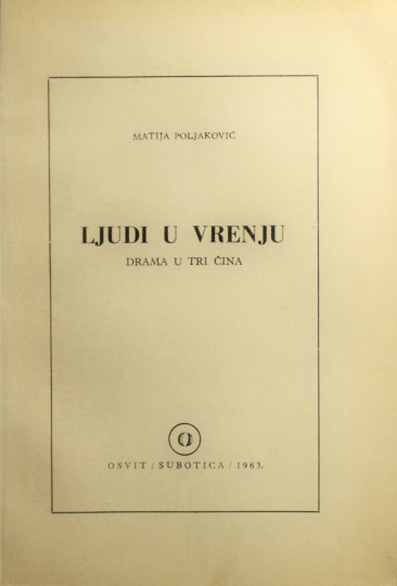 POLJAKOVIĆ, Matija: Ljudi u Vrenju