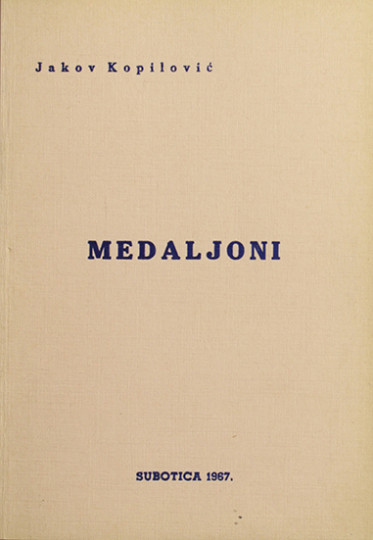 KOPILOVIĆ, Jakov:  Medaljoni