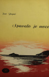 POPIĆ, Ivo: Spavalo je more