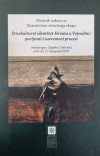 Etnokulturni identitet Hrvata u Vojvodini: povijesni i suvremeni procesi – zbornik radova