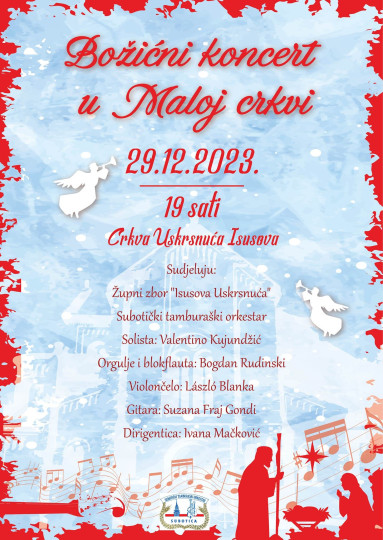 Božićni koncert u Maloj crkvi u Subotici
