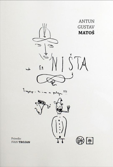 Antun Gustav Matoš: Malo pa ništa