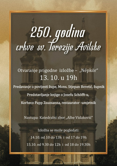 Program povodom 250 godina crkve sv. Terezije Avilske u Subotici