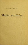 ANDRIĆ, Josip: Božja pastirica