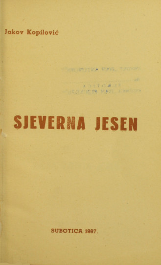 KOPILOVIĆ, Jakov:  Sjeverna jesen