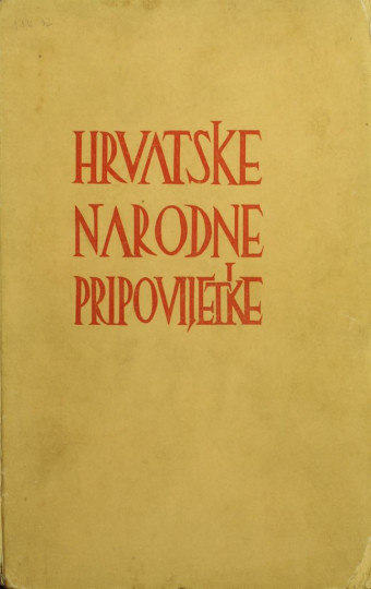 Vujkov  Balint :  Hrvatske narodne pripovijetke, bunjevačke