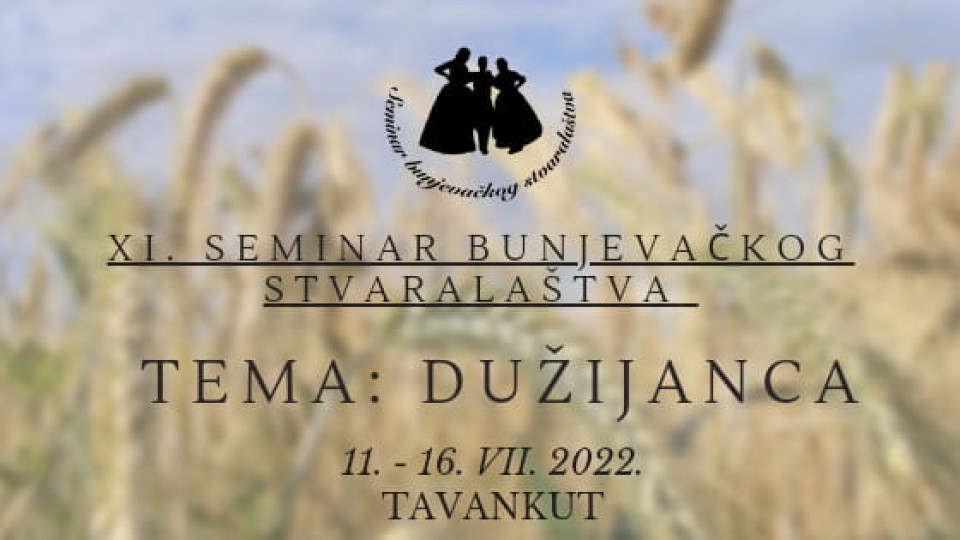 XI. Seminar bunjevačkog stvaralaštva u Tavankutu