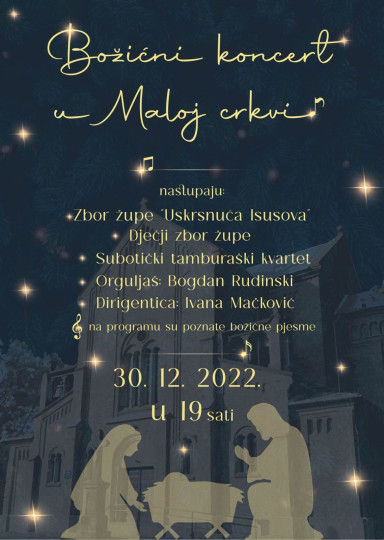Božićni koncert u Maloj crkvi u Subotici