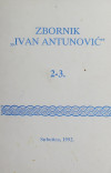 Zbornik „Ivan Antunović“ 2-3 / glavni i odgovorni urednik Lazar Krmpotić