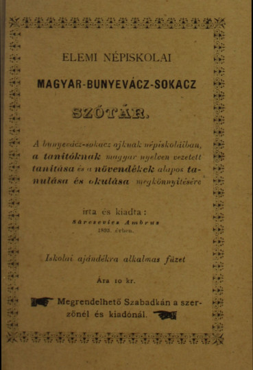 ŠARČEVIĆ, Ambrozije: Elemi népiskolai magyar-bunyevácz-sokacz szótár