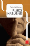Franjo Kašik Bertron: Riječi nasušne