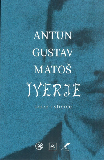 Antun Gustav Matoš: Iverje