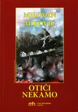 roman otici nekamo