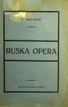 ANDRIĆ, Josip: Ruska opera