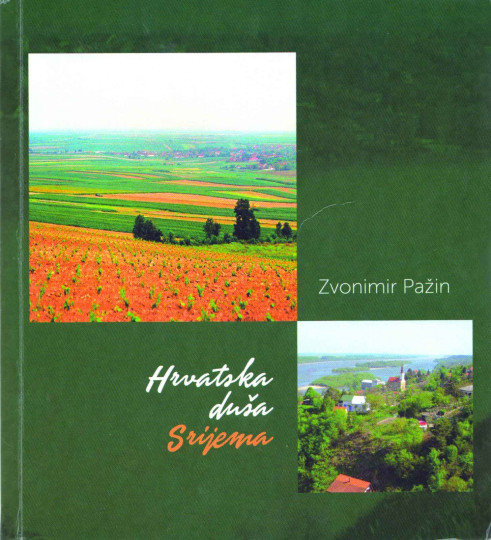 Nova knjiga: Zvonimir Pažin - Hrvatska duša srijema