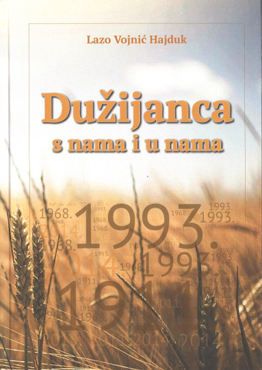 Lazo Vojnić Hajduk: Dužijanca s nama i u nama