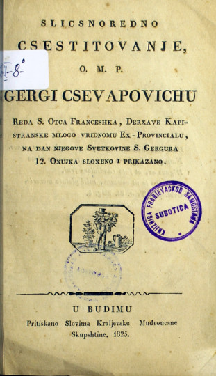 ČEVAPOVIĆ, Grgur: Slicsnoredno csestitovanje O M. P. Gergi Csevapovishu...