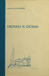 KUJUNDŽIĆ, Ivan: Deran s očima i druge pripovijesti