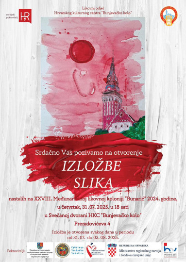 Izložba slika i početak XXIX. Međunarodne likovne kolonije Bunarić