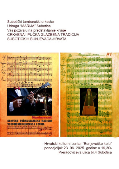 Predstavljanje knjige Crkvena i pučka glazbena tradicija subotičkih Bunjevaca Hrvata
