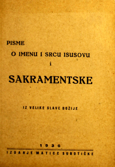 BUDANOVIĆ, Lajčo: Pisme o imenu i Srcu Isusovu u sakramentske iz Velike slave Božije