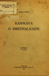 PEKIĆ, Petar: Rasprava o smrtnoj kazni