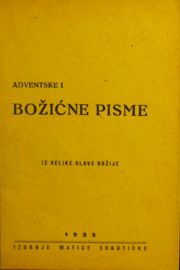 BUDANOVIĆ, Lajčo: Adventske i božićne pisme iz Velike slave Božije