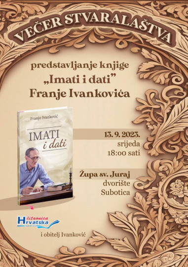 Predstavljanje knjige poezije „Imati i dati“ Franje Ivankovića